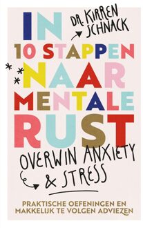 Spectrum In 10 stappen naar mentale rust - Kirren Schnack - ebook