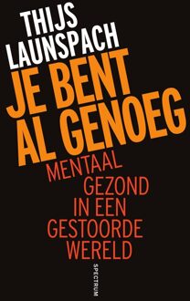 Spectrum Je bent al genoeg - Thijs Launspach - ebook