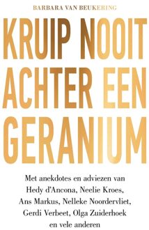 Spectrum Kruip nooit achter een geranium - eBook Barbara van Beukering (9000353513)