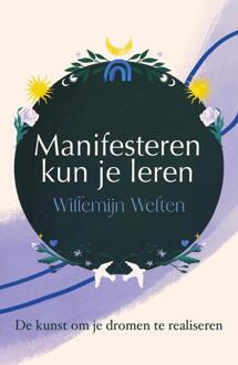 Spectrum Manifesteren kun je leren - Willemijn Welten - ebook