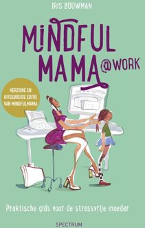 Spectrum Mindfulmama@Work - eBook Iris Bouwman (9000352177)