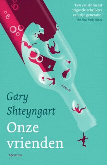 Spectrum Onze vrienden - Gary Shteyngart - ebook