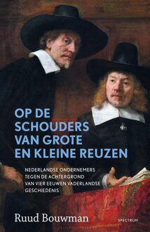 Spectrum Op de schouders van grote en kleine reuzen - eBook Ruud Bouwman (9000361044)