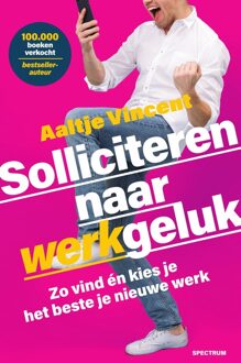 Spectrum Solliciteren naar werkgeluk - Aaltje Vincent - ebook