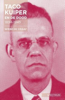 Spectrum Taco Kuiper en de dood, 1894-1945 - eBook Wiebe de Graaf (9000344271)