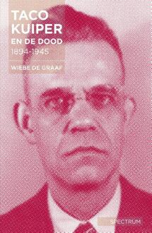 Spectrum Taco Kuiper en de dood, 1894-1945 - eBook Wiebe de Graaf (9000344271)