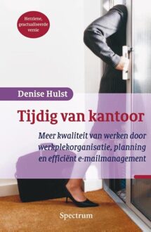 Spectrum Tijdig van kantoor - eBook Denise Hulst (904910407X)