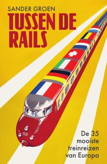 Spectrum Tussen de rails - Sander Groen - ebook