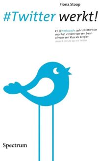 Spectrum #Twitter werkt! - eBook Fiona Stoop (904910794X)