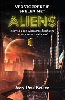 Spectrum Verstoppertje spelen met aliens - eBook Jean-Paul Keulen (9000358736)
