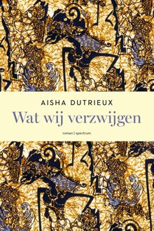 Spectrum Wat wij verzwijgen - Aisha Dutrieux - ebook