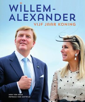 Spectrum Willem-Alexander vijf jaar koning - eBook Han van Bree (9000351790)