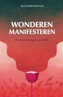 Spectrum Wonderen manifesteren - Willemijn Welten - ebook