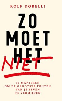 Spectrum Zo moet het niet - Rolf Dobelli - ebook