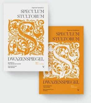 Speculum stultorum: Dwazenspiegel Deel 1 en 2 (set) -  Nigel van Canterbury (ISBN: 9789086599059)