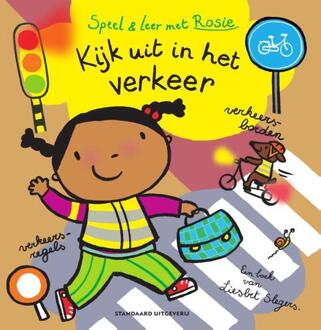 Speel en leer met Rosie - Kijk mee uit in het verkeer! -  Liesbet Slegers (ISBN: 9789002282591)