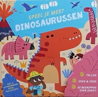 Speel je mee? Dinosaurussen -  Teresa Bellon (ISBN: 9789002286827)