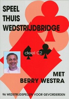 Speel Thuis Wedstrijdbridge C2 - B. Westra