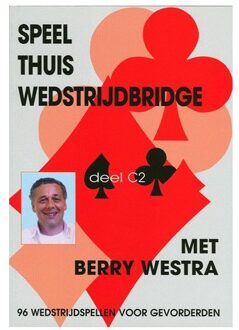 Speel Thuis Wedstrijdbridge C2 - B. Westra