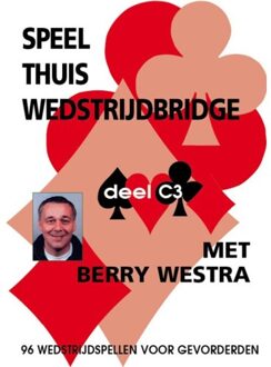 Speel Thuis Wedstrijdbridge C3 - Berry Westra