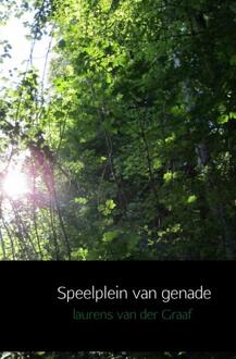 Speelplein van genade - (ISBN:9789402126075)