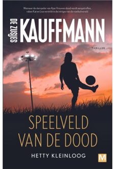 Speelveld Van De Dood - Kauffmann - Hetty Kleinloog