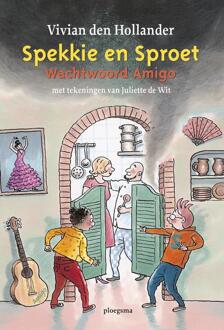Spekkie en Sproet: Wachtwoord Amigo - Boek Vivian den Hollander (9021678659)