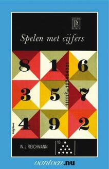 Spelen met cijfers - Boek W.J. Reichmann (9031503010)