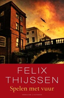 Spelen met vuur - eBook Felix Thijssen (9021805723)