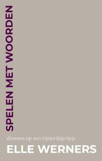 Spelen Met Woorden -  Elle Werners (ISBN: 9789403860411)