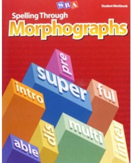 Spelling Through Morphographs, Student Workbook - Corrective Spelling - McGraw Hill