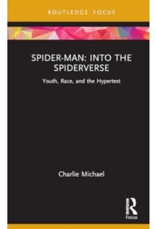 Spider-Man: Into The Spider-Verse - Cinema And Youth Cultures - Michael, Charlie