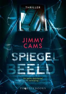 Spiegelbeeld -  Jimmy Cams (ISBN: 9789464789614)