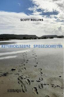 Spiegelschriften -  Scott Rollins (ISBN: 9789493368170)