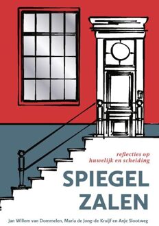 Spiegelzalen -  Jan Willem van Dommelen, Maria de Jong-de Kruijf (ISBN: 9789088974083)