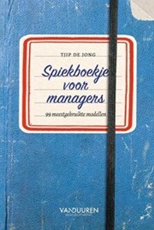 Spiekboekje Voor Managers - Tjip de Jong