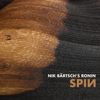 Spin - Nik Bartsch's Ronin