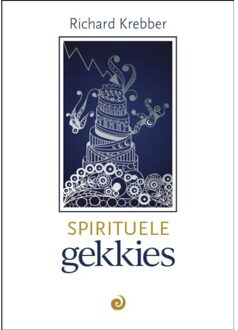 Spirituele Gekkies - Richard Krebber