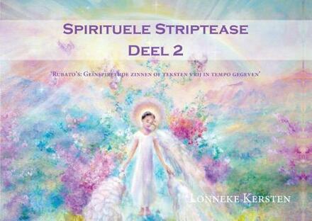 Spirituele striptease / 2 - Boek Lonneke Kersten (9463451137)