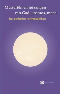 Spirituele teksten bibliotheek 6 - Mysteriën en lofzangen van God kosmos mens