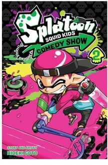Splatoon: Squid Kids Comedy Show, Vol. 2 - Splatoon: Squid Kids Comedy Show - Hideki Goto