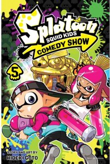 Splatoon: Squid Kids Comedy Show, Vol. 5 - Splatoon: Squid Kids Comedy Show - Hideki Goto