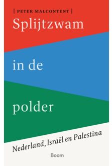 Splijtzwam In De Polder - Peter Malcontent