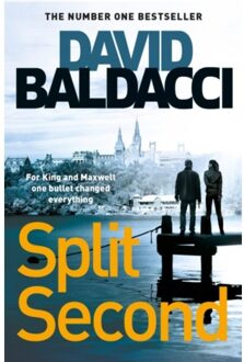 Split Second - King And Maxwell - David Baldacci