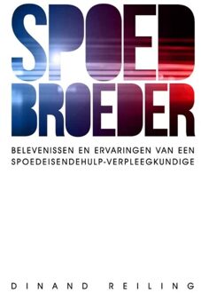 Spoedbroeder - eBook Dinand Reiling (9082483610)