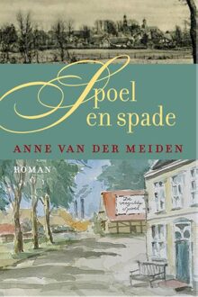 Spoel en spade - eBook Anne Van der Meiden (9401901023)