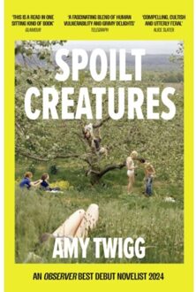 Spoilt Creatures - Amy Twigg