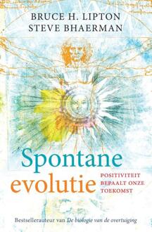 Spontane evolutie - Boek Bruce H. Lipton (9020209345)