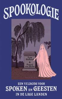 Spookologie -  Pascal van Hulst, Tom Hofland (ISBN: 9789021498553)