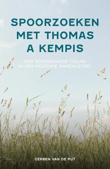 Spoorzoeken Met Thomas A Kempis - Gerben van de Put